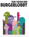 Tijd voor een burgerlobby